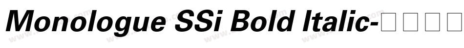 Monologue SSi Bold Italic字体转换